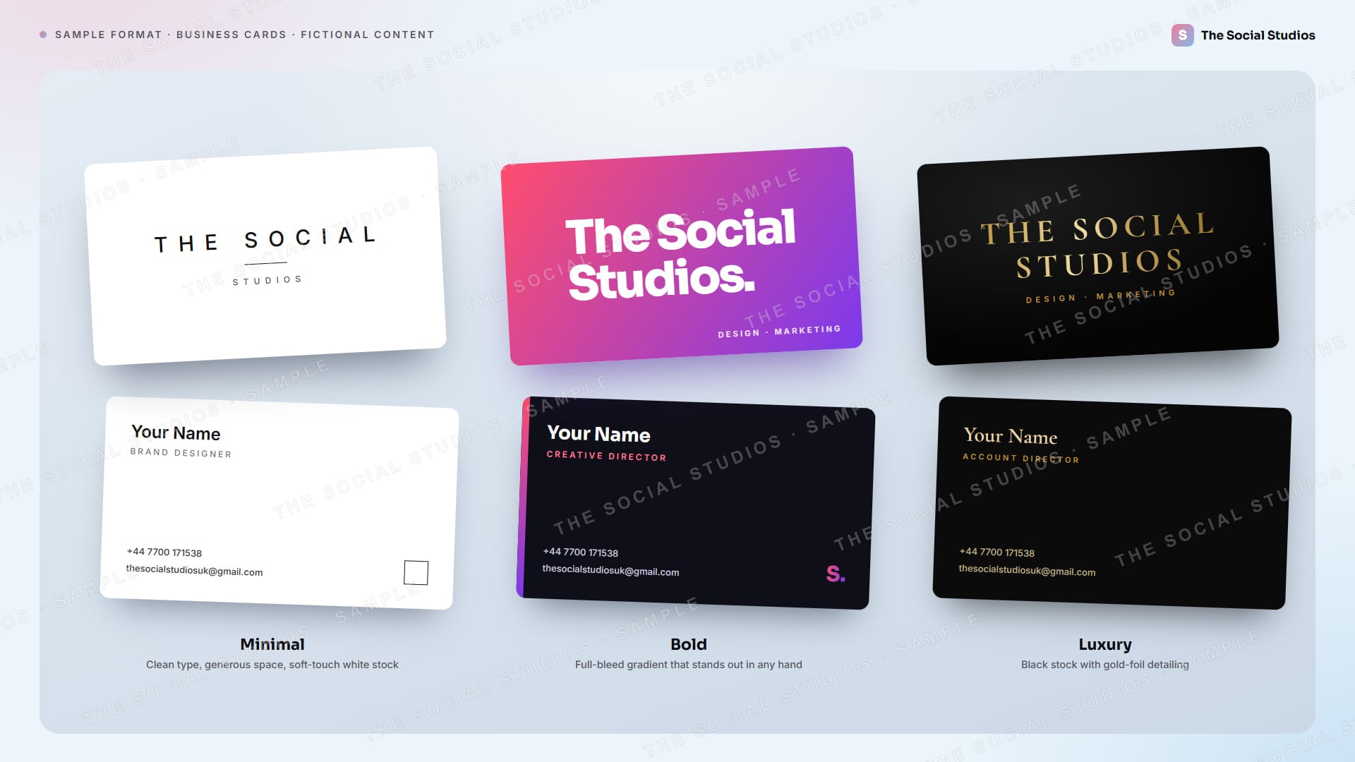 Sample format (illustrative): three business card styles for The Social Studios (minimal, bold and luxury), each with a The Social Studios wordmark front and a Your Name back with our phone and email
